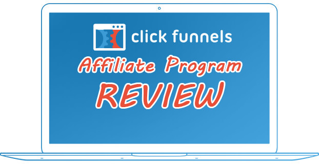 The Greatest Guide To Clickfunnels Affiliate Review